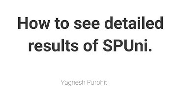 How to get detailed result of SPUni.?