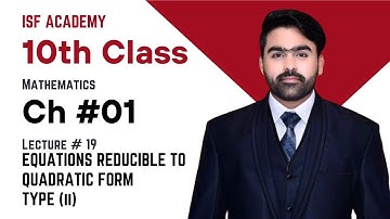 Equations reducible to quadratic form (type 2)|| 10th class math chapter 01
