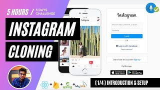 ? Instagram Cloning ( Part 1/4 ) [ Using React ]: Introduction & Project Setup