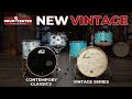 New Vintage Drums - DW Contemporary Classic Vs. Sonor Vintage Series