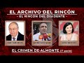 El Archivo del Rincón - El crimen de Almonte (1ª parte)
