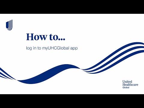 myUHCGlobal - How to login for the first time