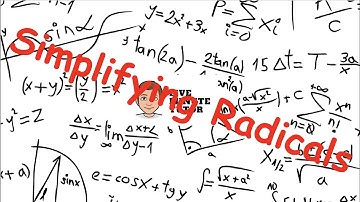 Simplifying Radicals- Prime Factorization Method