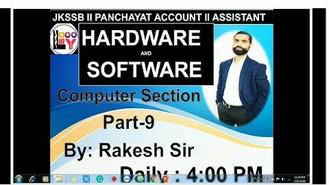 JKSSB II ACCOUNT ASSISTANT II HARDWARE AND SOFTWARE BY RAKESH SIR.