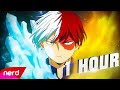 Shoto Todoroki Song [1 Hour] | The Pain A Part Of Me | [My Hero Academia Song] #NerdOut