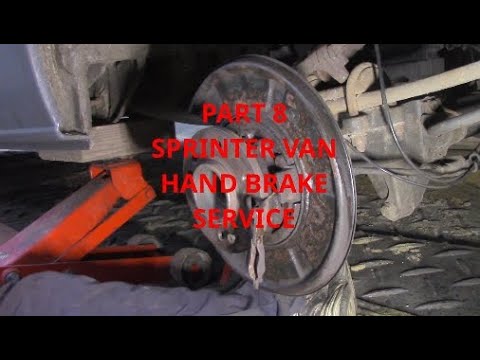 Sprinter Brake System PART 2 OF SPRINTER VAN HAND BRAKE SERVICE - YouTube
