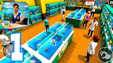 Supermarket Aquarium Simulator - Gameplay Walkthrough Part 1 , ANDROID, iOS