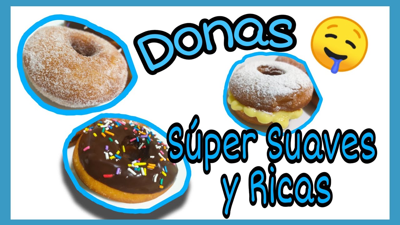 CÓMO HACER UNAS DONAS🍩🍩 SUPER SUAVES Y DELICIOSAS🤤🤤🍫