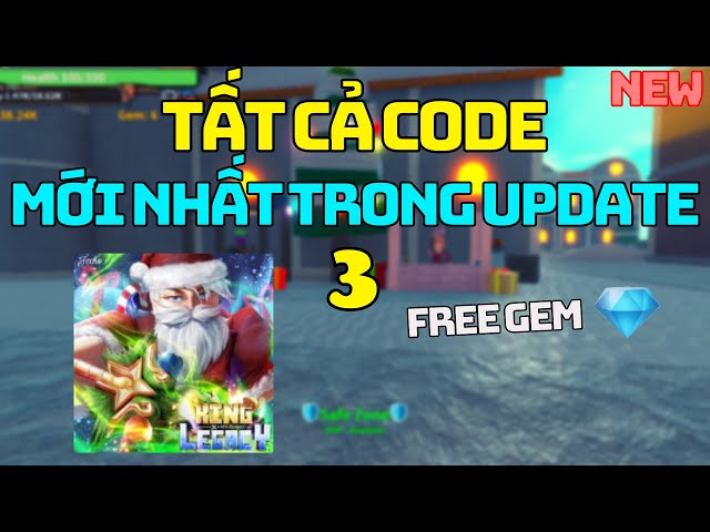 Tất Cả Code Mới Nhất Update 3 King Legacy Christmas | Roblox - Youtube