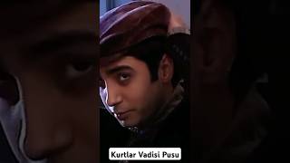 Senin Gibilere Burdan Ötesi Yok Kurtlar Vadisi Pusu