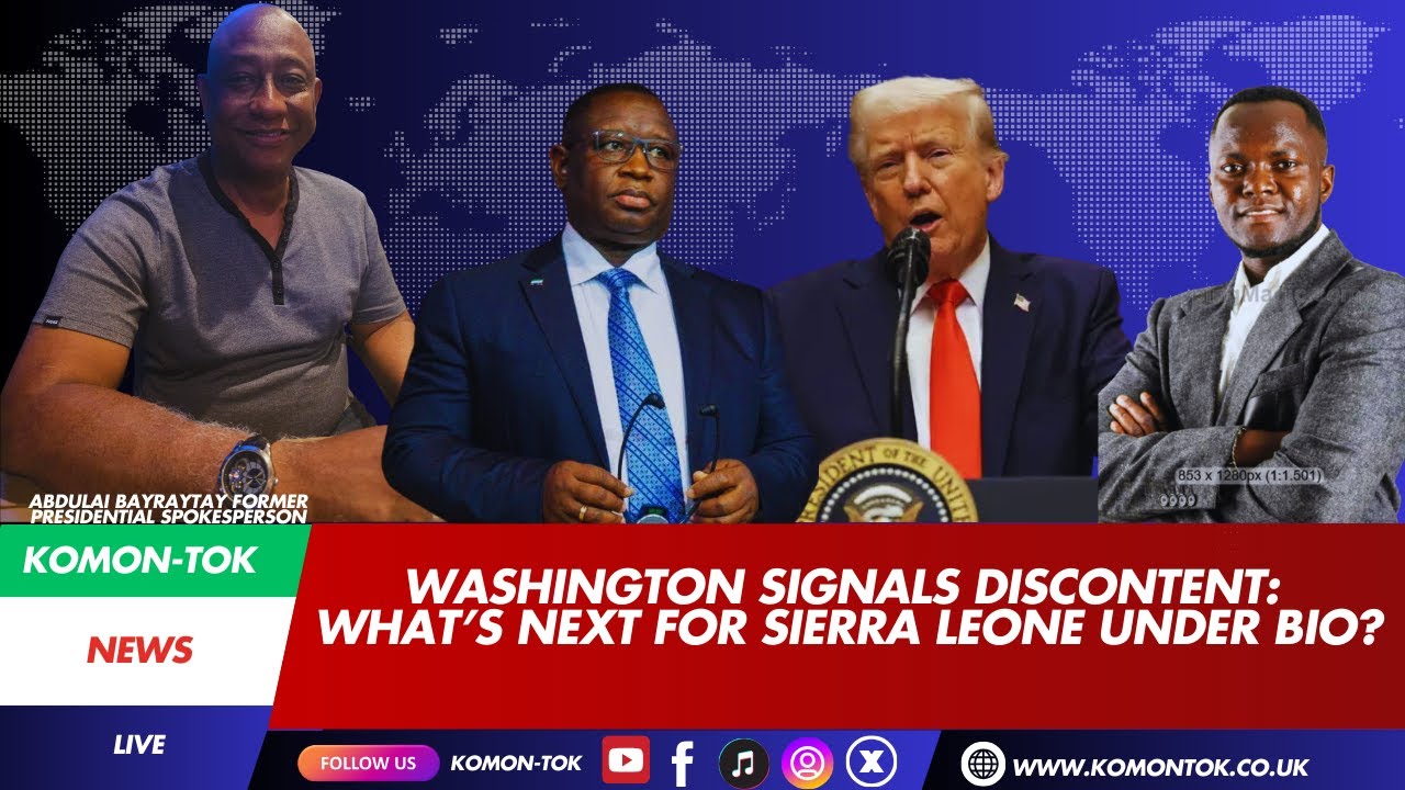 Washington’s Warning & SamSumana’s Victory Abdulai Bayraytay Unpacks Turning Point for Sierra Leone