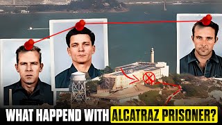 The Alcatraz Escape What Really Happened To The Men Who Vanished?