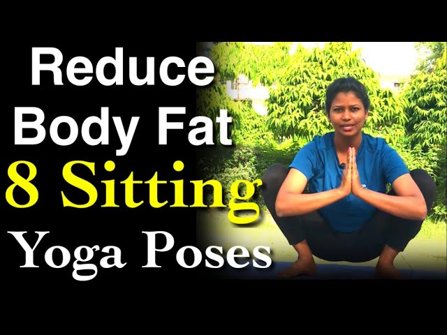 Sitting Yoga Asana to Reduce body Fat - yoga posture for beginners by yoga  with Shaheeda 