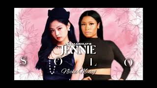 Jennie - Solo (Ft. Nicki Minaj) Audio [MASHUP]