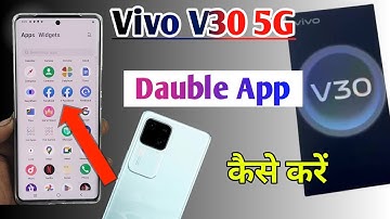 vivo v30 5g dual app setting / vivo v30 5g clone app setting / vivo v30 5g me dual app kaise kare