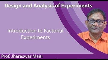 Lecture 30: Introduction to Factorial Experiments