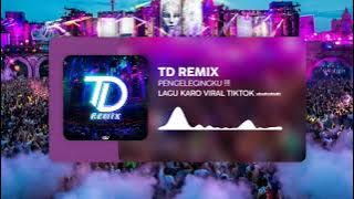 DJ KARO - PENGELEGINGKU FULL BASS