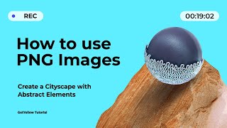GetYellow Tutorial: How to use PNG Images - Create a Cityscape with Abstract Elements