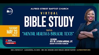 MHSS Presents: &quot;Mental Health and Biblical Texts&quot; Bible Study Series | Episode 3