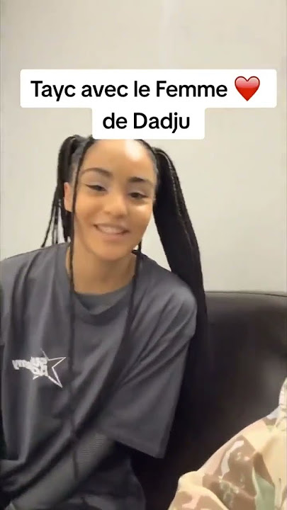 Enfin Tayc nous présente la femme de Dadju dans I love you