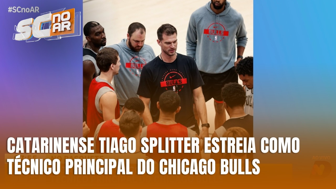 Catarinense Tiago Splitter inicia nova fase como técnico do Chicago Bulls