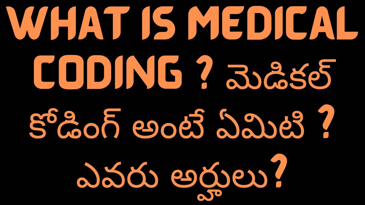 WHAT IS MEDICAL CODING? Who are eligible ? medical coding YouTube