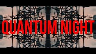 QUANTUM NIGHT / 那由歌