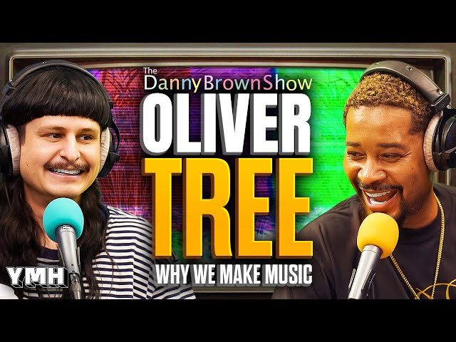 Why We Make Music w/ Oliver Tree | The Danny Brown Show