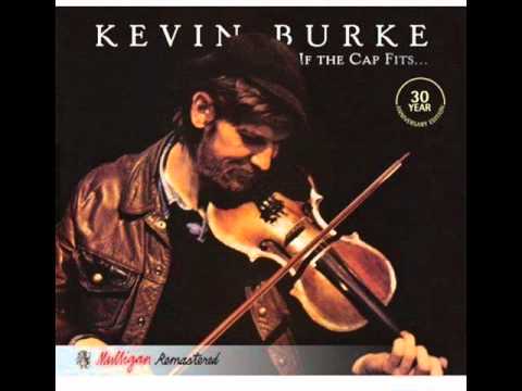 Kevin Burke - If The Cap Fits - 8 - Toss the Feath...