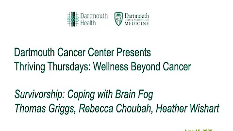 Survivorship: Coping with Brain Fog