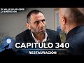 El Valle De Los Lobos: La Emboscada - Restauración Capítulo 340