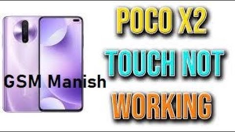 Poco X2 Touch Not Working 100% Solution Direct CPU Rebol