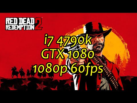 Red Dead Redemption 2 PC | GTX 1080 benchmark u0026 settings | 1080p 60fps