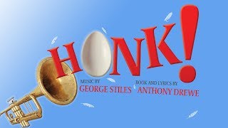Honk! The Musical in Rehearsals