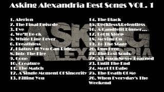 Asking Alexandria Best Songs VOL. 1