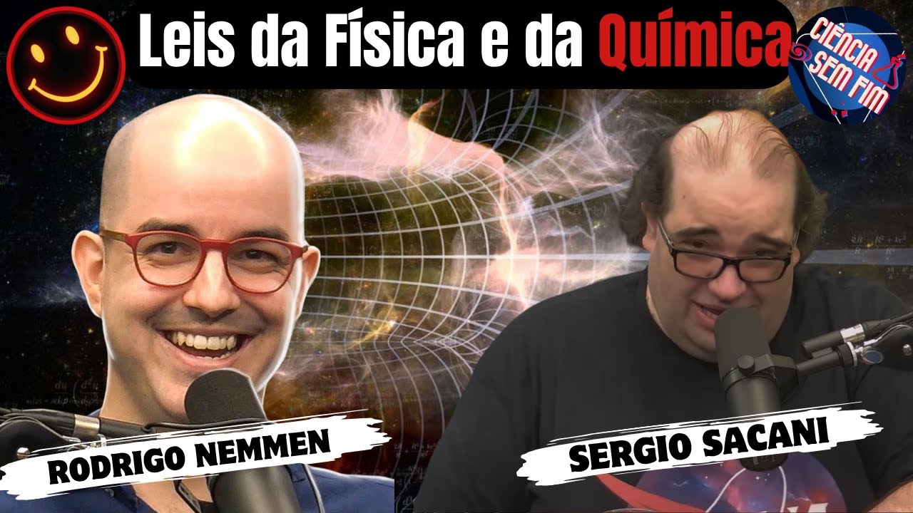 SERGIO SACANI ENTREVISTA RODRIGO NEMMEN Ciência Sem Fim astronomia e física para estudar o universo