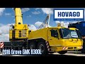 2016 GROVE GMK 6300L - Hovago Cranes