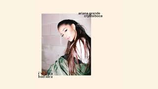 Ariana Grande - i've got a bad idea