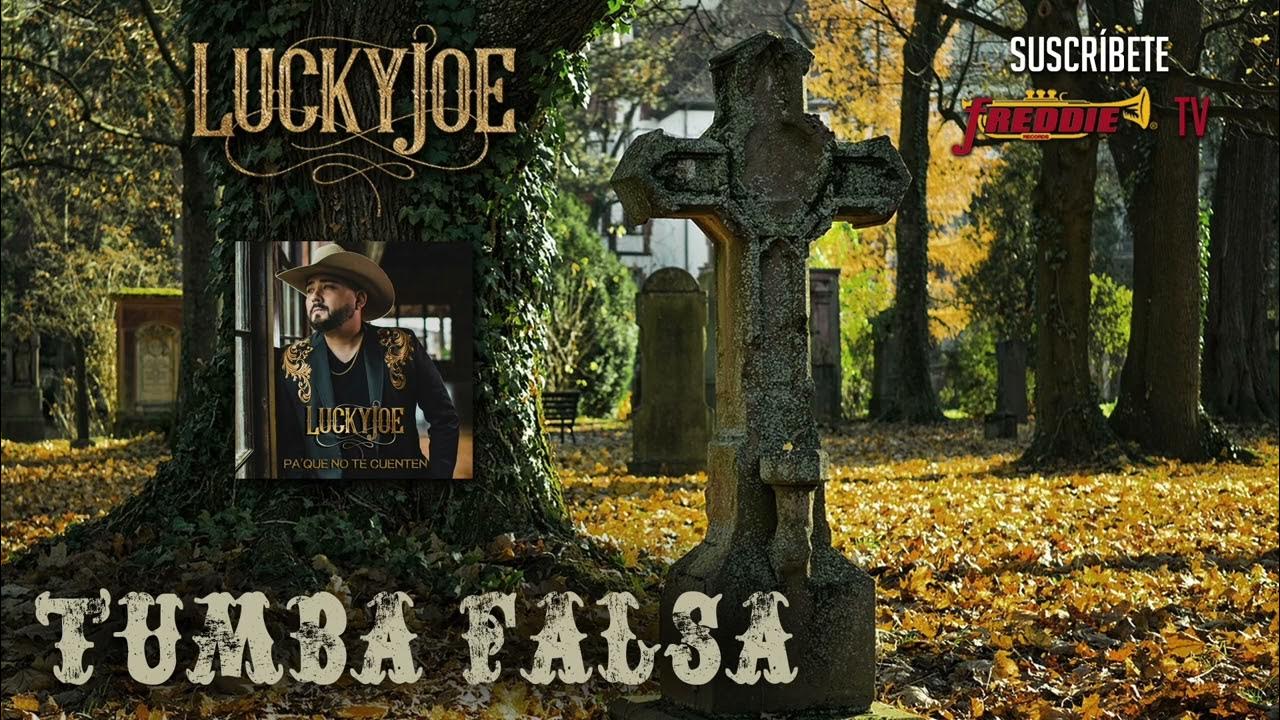 Lucky Joe Tumba Falsa (Audio Oficial) YouTube