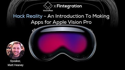 How to Build Apps for Apple Vision Pro: A Beginner