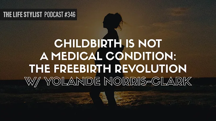 Childbirth Is Not A Medical Condition: The Freebir...