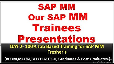 (Day 2) SAP MM Presentations by our Trainees| SAP MM Coaching by Chanu SK| SAP MM Training in telugu