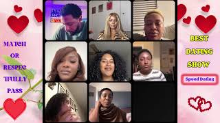 * Malik B * SPEED DATING - MATCH OR RESPECTFULLY PASS | Ep. 020