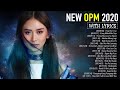 Bagong OPM Tagalog Love Songs 2020 With Lyrics  - Top 50 Tagalog Love Songs Lyrics Best Collection