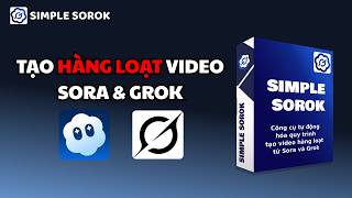 Simple Sorok - Phần mềm tạo hàng loạt video Sora & Grok | ATP Software screenshot 3