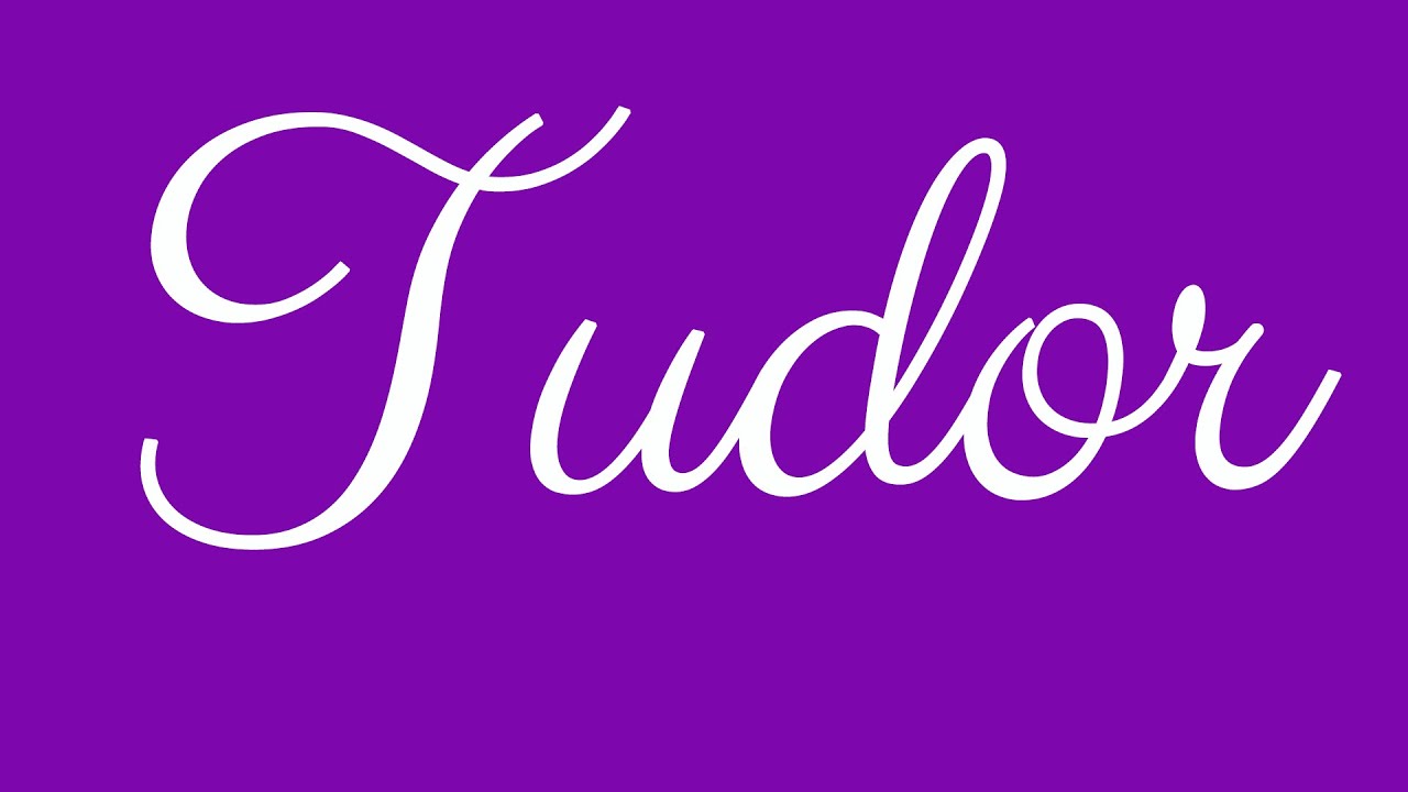 Learn how to Sign the Name Tudor Stylishly in Cursive Writing - YouTube