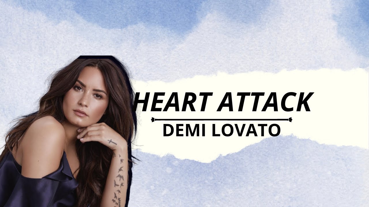 HEART ATTACK - DEMI LOVATO - YouTube