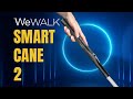 Wewalk smart cane 2 audio descripted