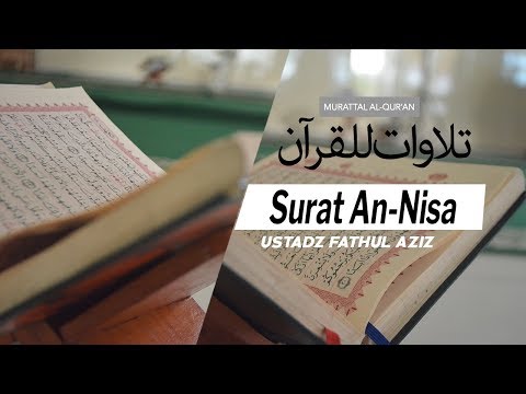 Surat An Nisa 004 Ayat 27 S D 33 Ustadz Fathul Aziz Lombok