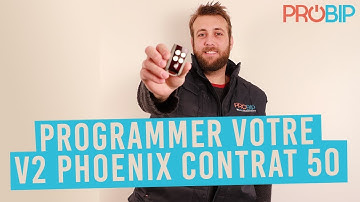 Comment programmer votre télécommande V2 PHOENIX CONTRAT 50 ?